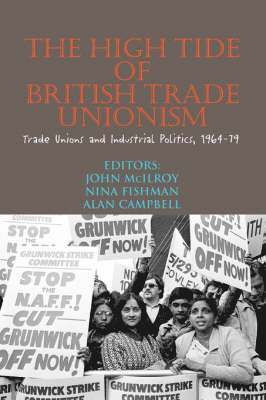 High Tide of British Trade Unionism? 1