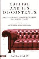 Sasha Lilley - Capital and Its Discontents, Häftad