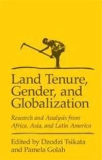 bokomslag Land Tenure, Gender and Globalization