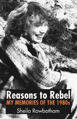 bokomslag Reasons to Rebel