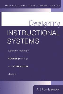 Designing Instructional Systems 1