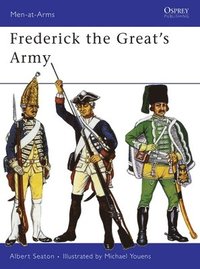bokomslag Frederick the Great's Army