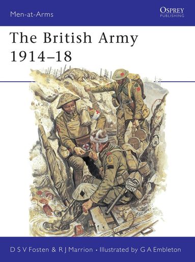 Donald Fosten, Robert Marrion - British Army 1914–18, Häftad
