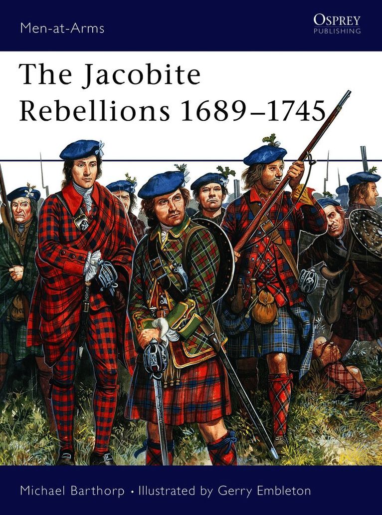 Jacobite Rebellions 1689–1745