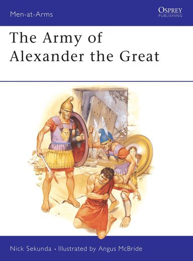 Nicholas Sekunda - Army of Alexander the Great, Häftad