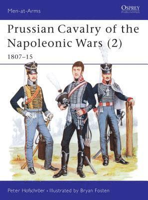 bokomslag Prussian Cavalry of the Napoleonic Wars (2)