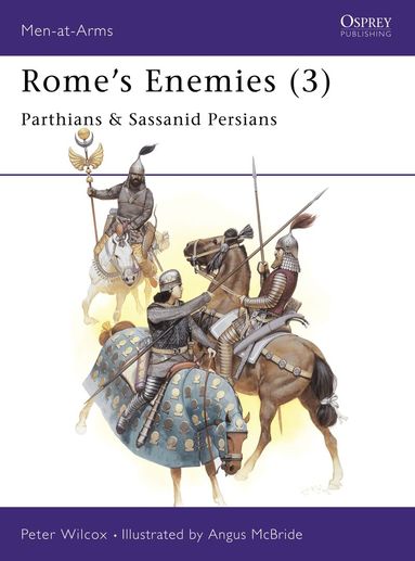 Peter Wilcox - Rome's Enemies (3), Häftad