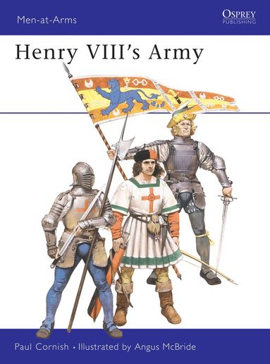 Paul Cornish - Henry VIII's Army, Häftad