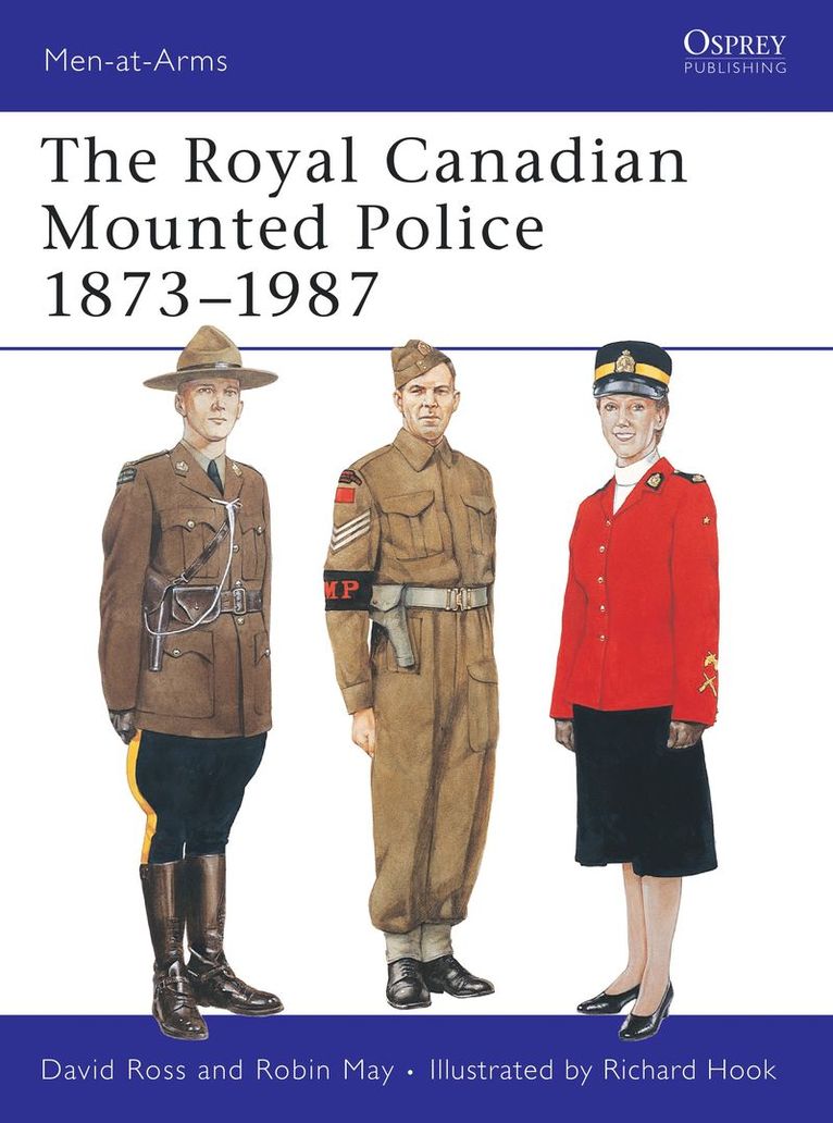 Royal Canadian Mounted Police 1873–1987