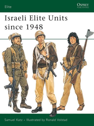 Sam Katz - Israeli Elite Units since 1948, Häftad