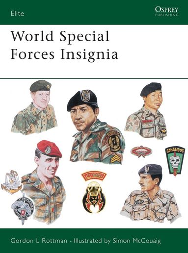 Gordon L. Rottman - World Special Forces Insignia, Häftad
