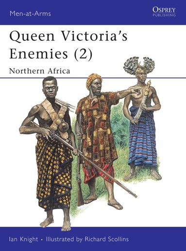 Ian Knight - Queen Victoria's Enemies (2), Häftad