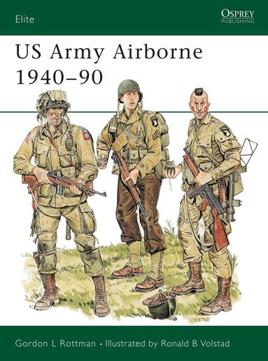 Gordon L. Rottman - US Army Airborne 1940–90, Häftad