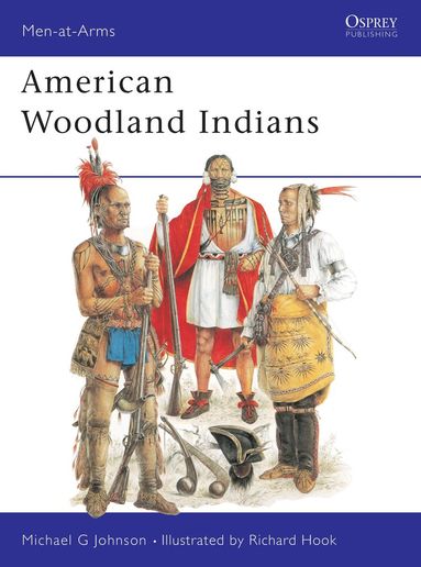 Michael G Johnson - American Woodland Indians, Häftad