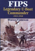 bokomslag Fips Legendary U-boat Commander