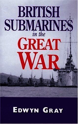 British Submarines in the Great War