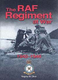 bokomslag RAF Regiment at War 1942-1946