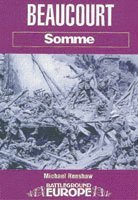 Michael Renshaw - Beaucourt: Battleground Somme, Häftad