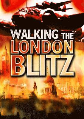 Clive Harris - Harris, C: Walking the London Blitz, Häftad