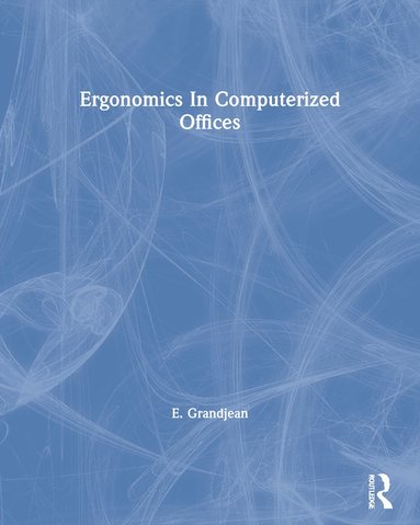 bokomslag Ergonomics In Computerized Offices