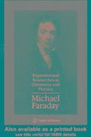 Michael Faraday - Experimental Researches In Chemistry And Physics, Inbunden