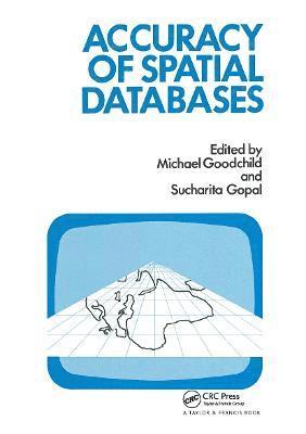 The Accuracy Of Spatial Databases 1