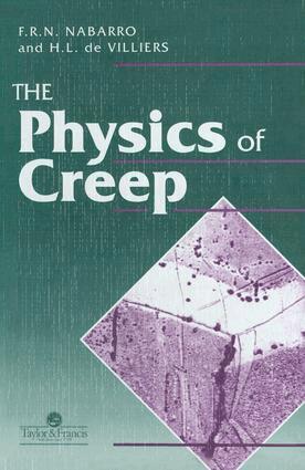 F R N Nabarro, F. de Villiers - Physics Of Creep And Creep-Resistant Alloys, Inbunden