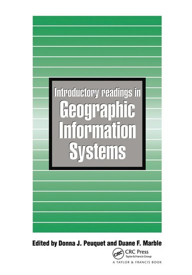 bokomslag Introductory Readings In Geographic Information Systems