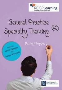 bokomslag General Practice Specialty Training