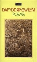 bokomslag The Welsh Classics Series:1. Dafydd Ap Gwilym - Poems