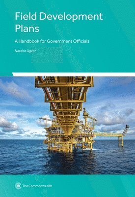 bokomslag Field Development Plans: A Handbook for Government Officials