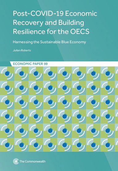 bokomslag Post-COVID-19 Economic Recovery and Building Resilience for the OECS