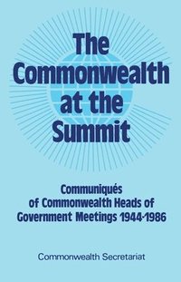 bokomslag The Commonwealth at the Summit, Volume 1