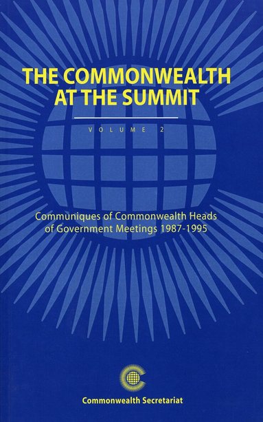 Commonwealth Secretariat - Commonwealth at the Summit, Volume 2, Häftad