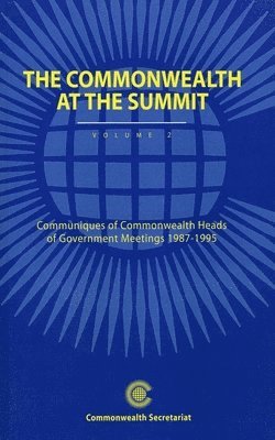 bokomslag The Commonwealth at the Summit, Volume 2