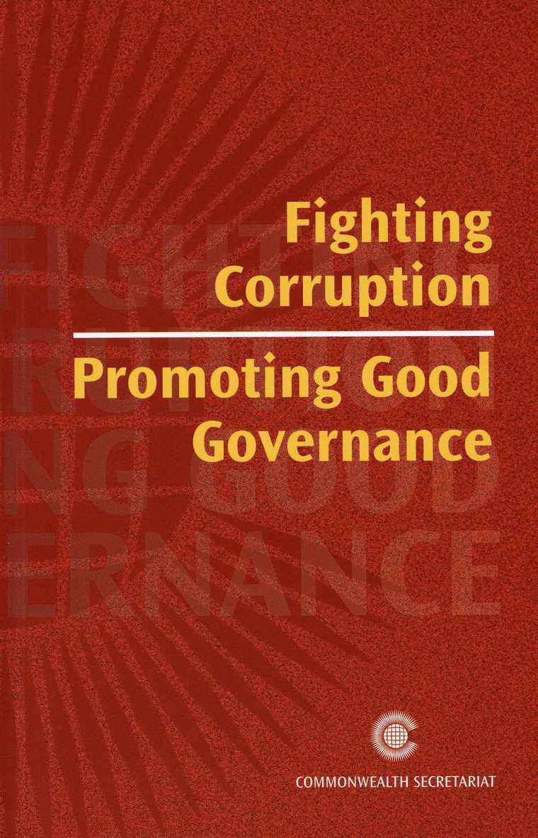 Commonwealth Secretariat - Fighting Corruption, Promoting Good Governance, Häftad