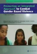 bokomslag Promoting an Integrated Approach to Combat Gender Based Violence