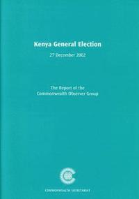 bokomslag Kenya General Election, 27 December 2002
