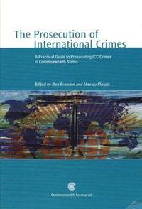 bokomslag The Prosecution of International Crimes
