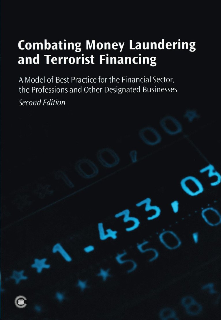 Commonwealth Secretariat - Combating Money Laundering and Terrorist Financing, Häftad