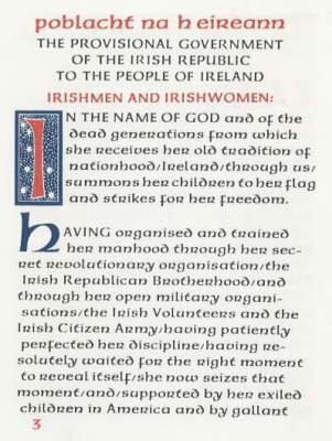 The Easter Proclamation of the Irish Republic, 1916 1