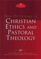 bokomslag New Dictionary of Christian ethics & pastoral theology