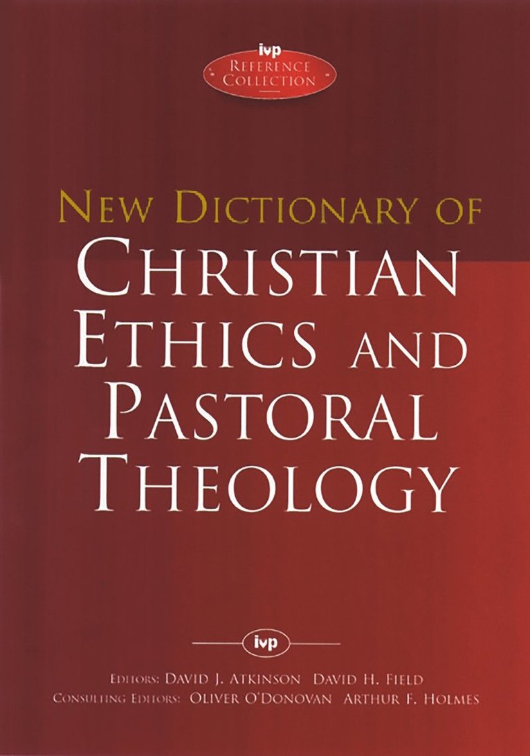 New Dictionary of Christian ethics & pastoral theology 1