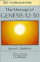 Joyce G Baldwin - The Message of Genesis 12-50, Häftad