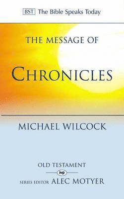 The Message of Chronicles 1