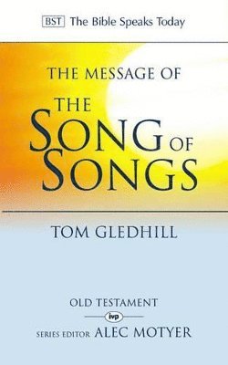 bokomslag The Message of the Song of Songs