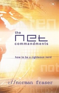 bokomslag The Net Commandments