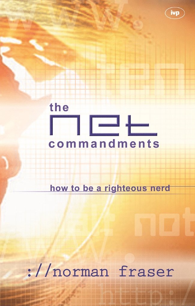 Norman Fraser, Norman (Author) Fraser - Net Commandments, Häftad