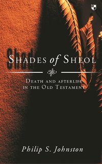 bokomslag Shades of Sheol