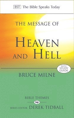 Bruce Milne, Bruce (Author) Milne - Message of Heaven and Hell, Häftad